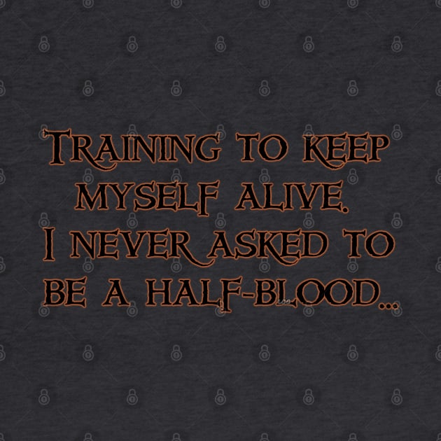 Training to stay alive by LetsGetGEEKY